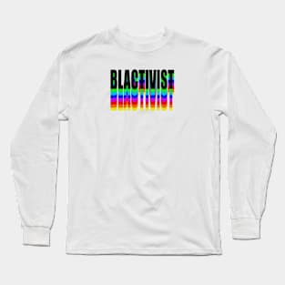 BLACTIVIST Long Sleeve T-Shirt